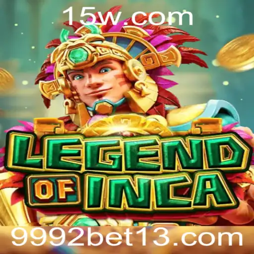 LegendofInca: Explorando o Mundo Inca com 9992bet