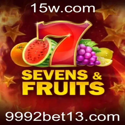 Descubra o Fascinante Mundo de SevensFruits e 9992bet